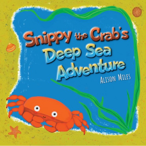 Snippy the Crab's Deep Sea Adventure